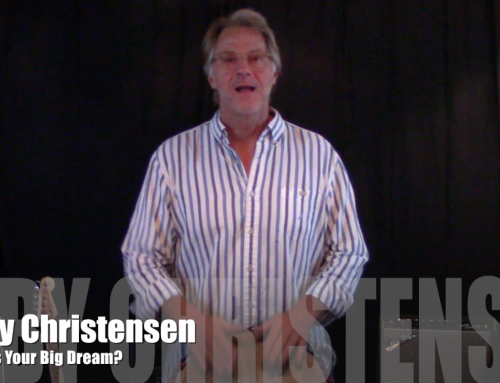 What Is Your Big Dream?